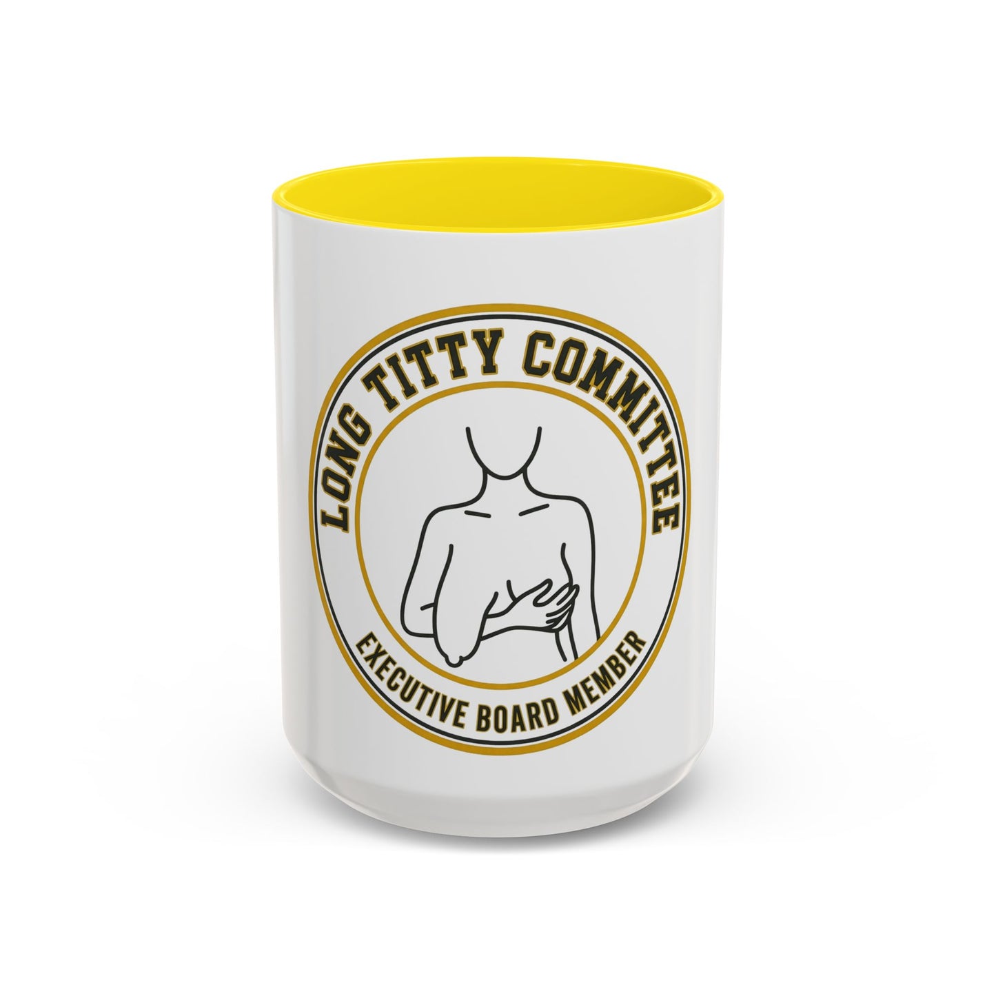 Coffee Mug — "Long Titty Committee" Executive Board Member Accent Mug