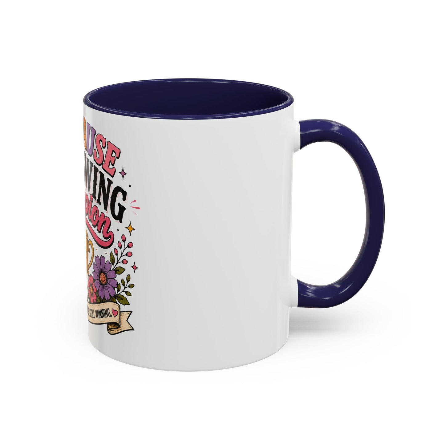 Menopause Mood Swing Champion Coffee Mug – Funny Menopause Gift (11/15oz)