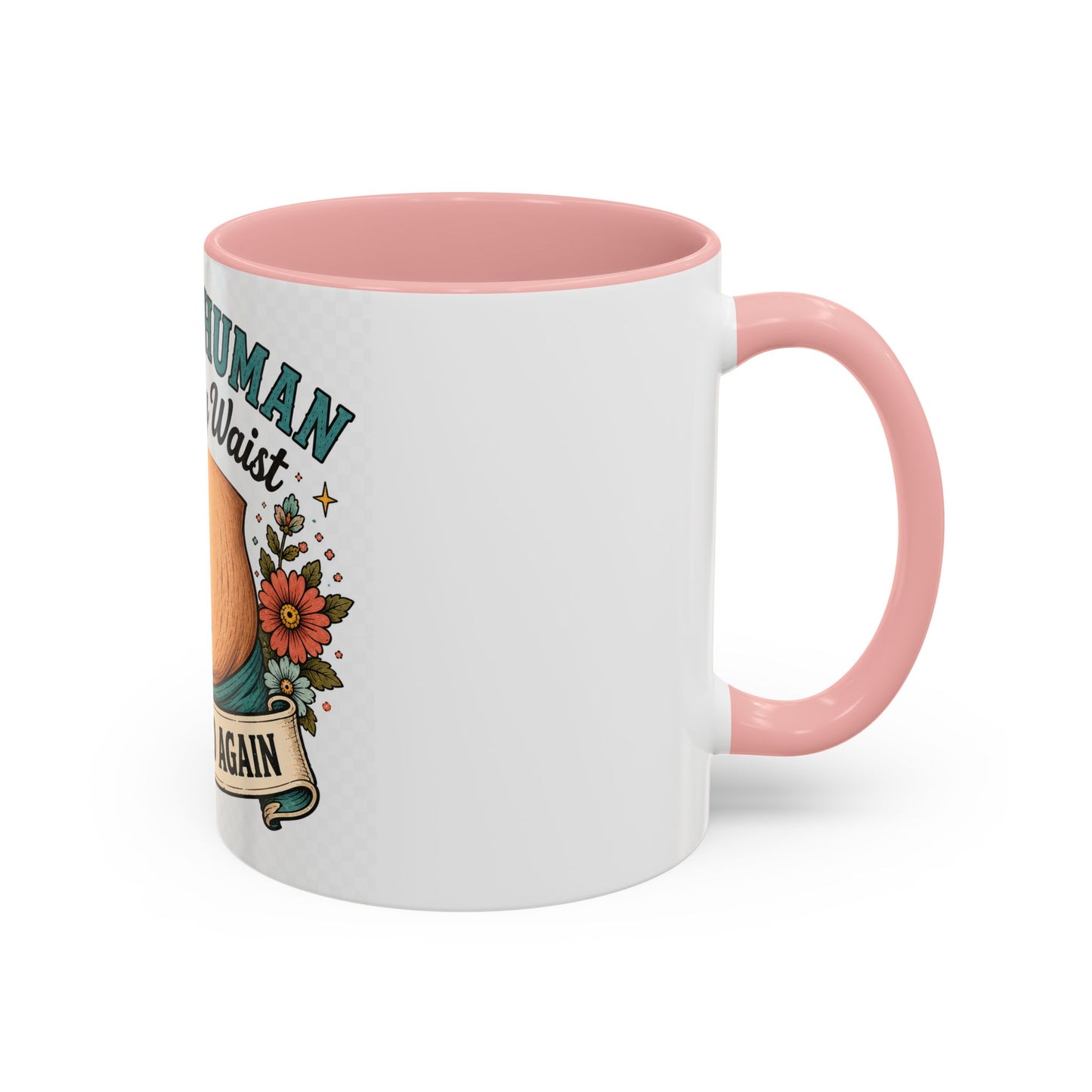 Built a Human Lost My Waist Coffee Mug — Funny Postpartum Mom Gift (11/15oz)