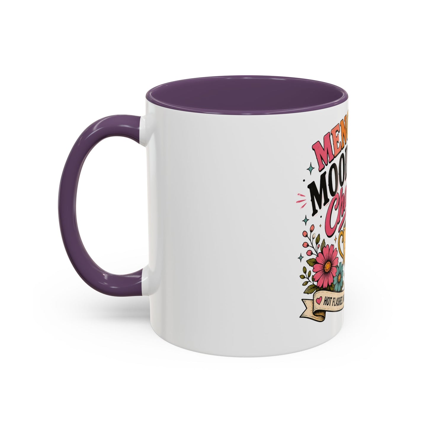 Menopause Mood Swing Champion Coffee Mug – Funny Menopause Gift (11/15oz)