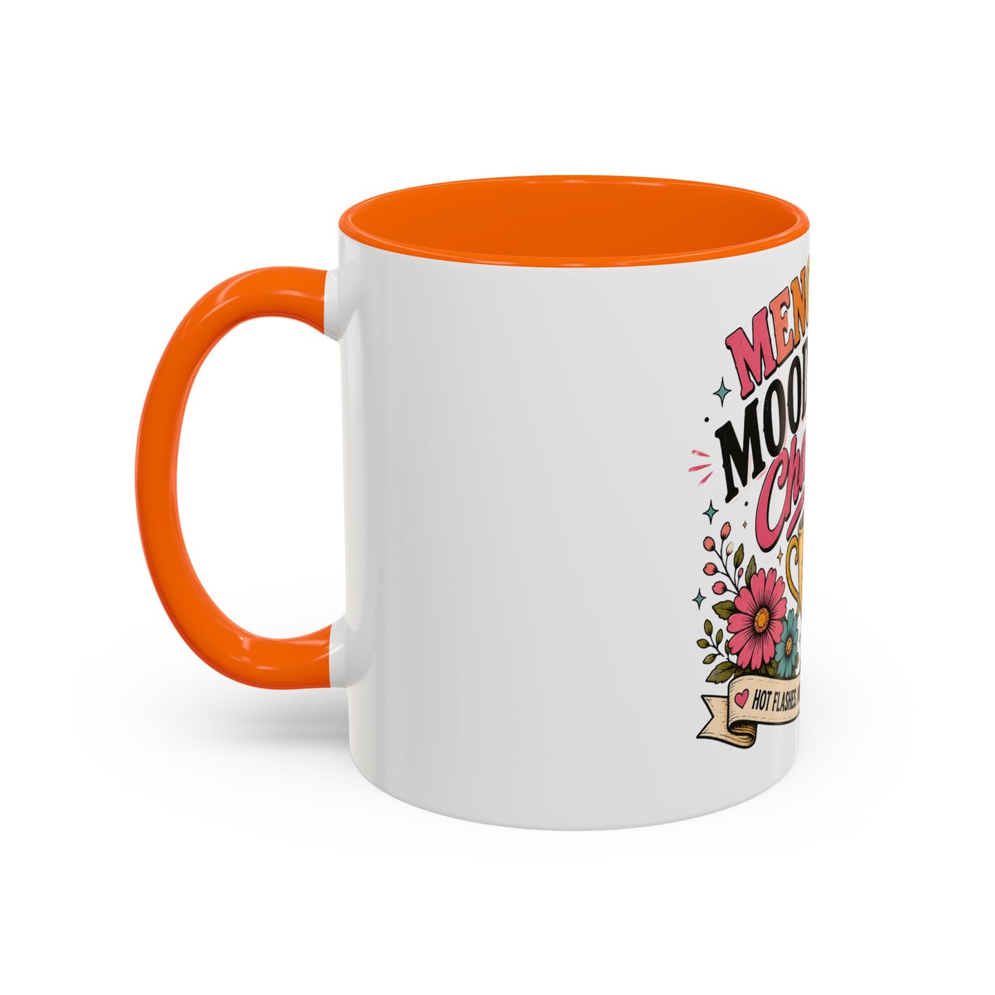 Menopause Mood Swing Champion Coffee Mug – Funny Menopause Gift (11/15oz)