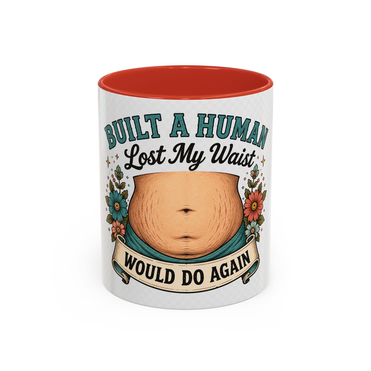 Built a Human Lost My Waist Coffee Mug — Funny Postpartum Mom Gift (11/15oz)