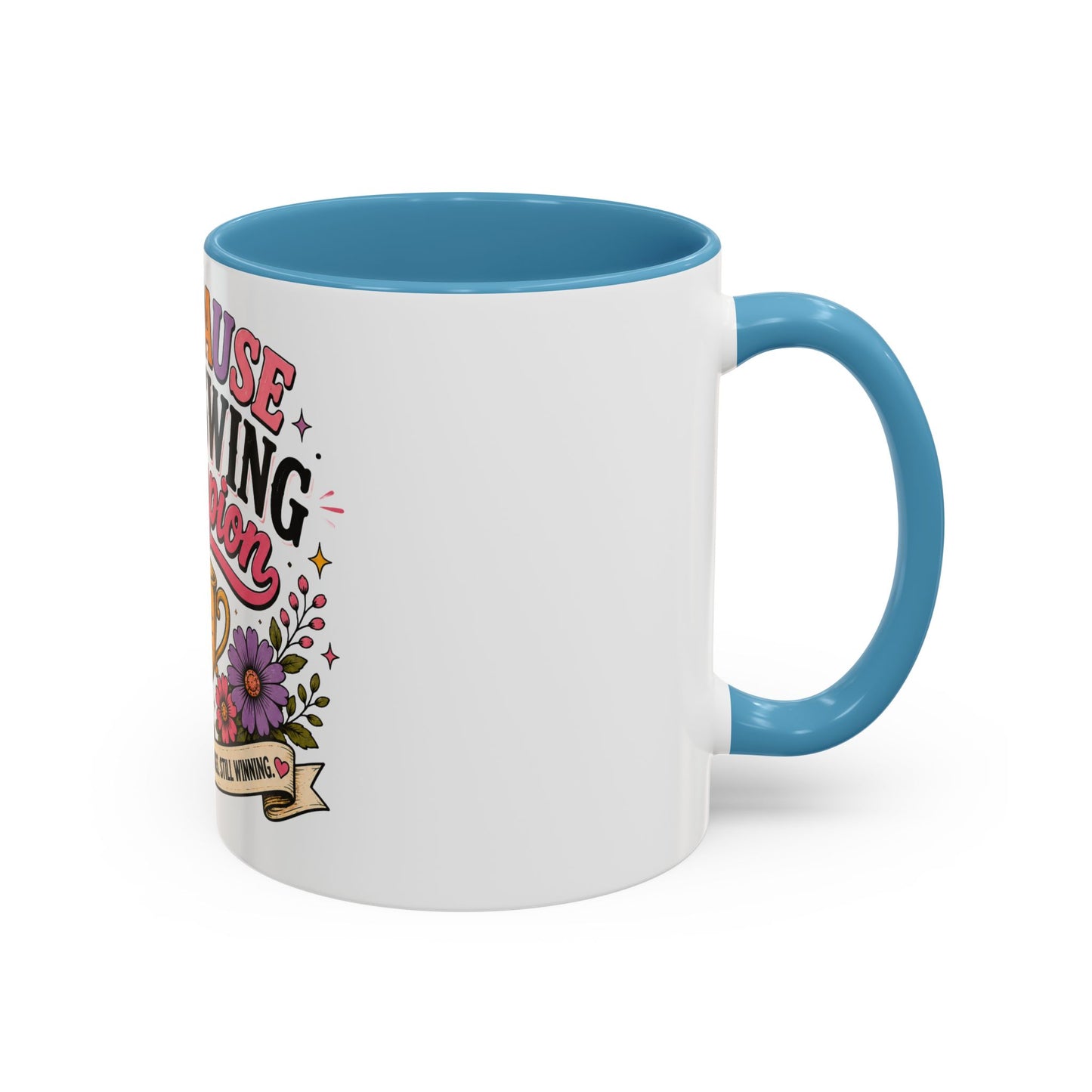 Menopause Mood Swing Champion Coffee Mug – Funny Menopause Gift (11/15oz)