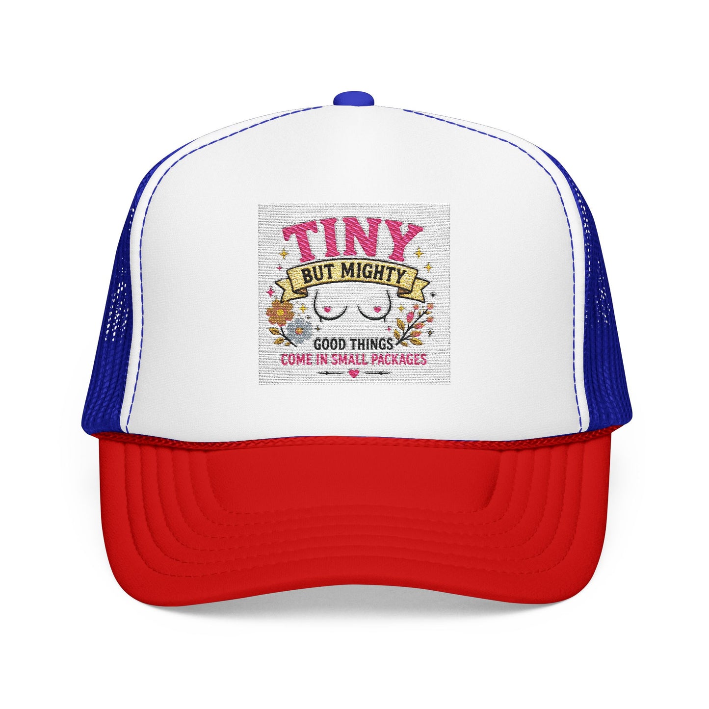Tiny But Mighty design Foam Trucker Hat | cute floral graphic, pink mesh