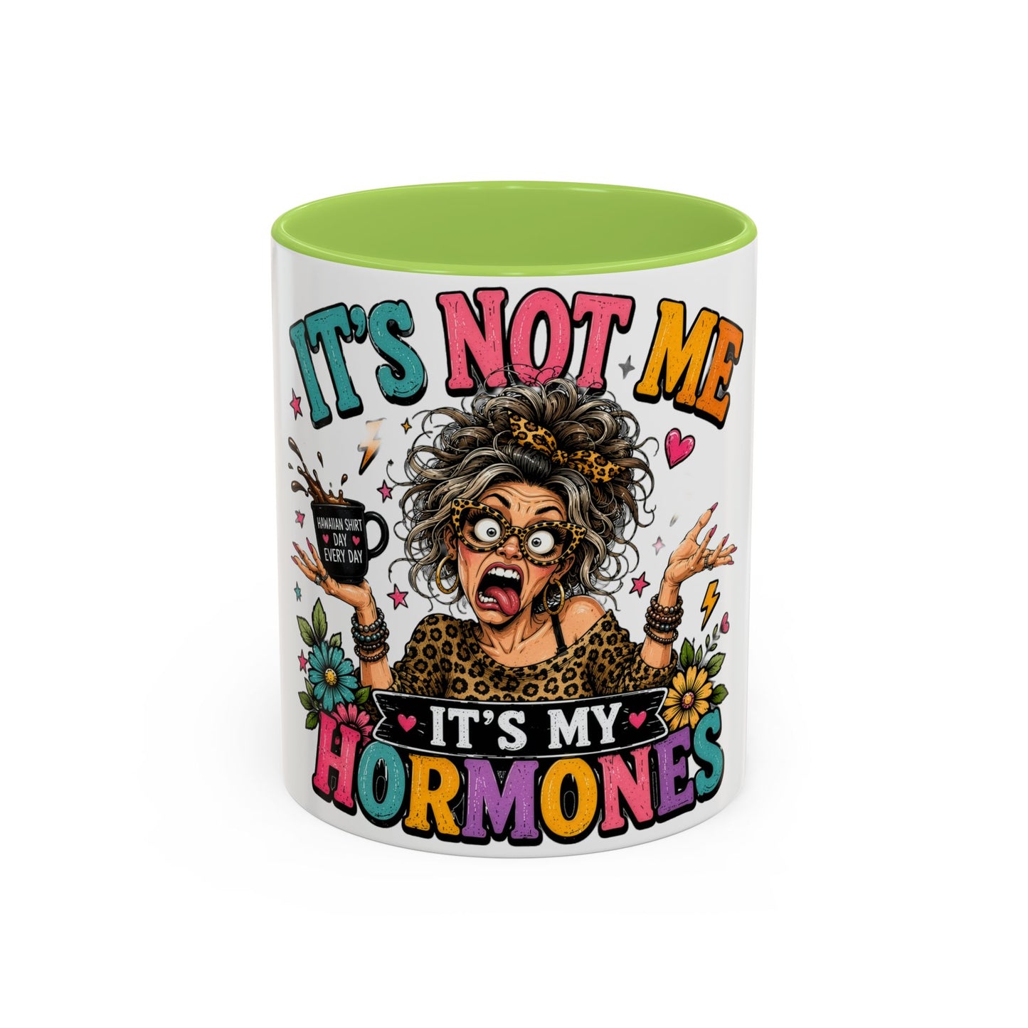 It's Not Me, It's My Hormones Coffee Mug — Funny Menopause Gift (11/15oz)