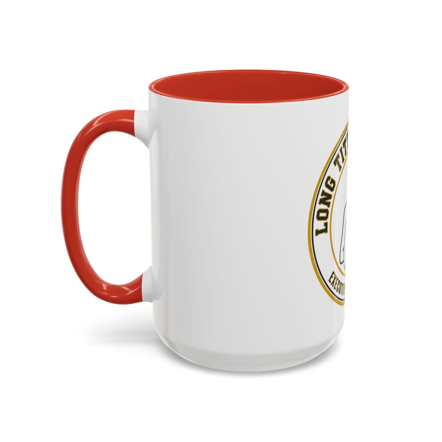 Coffee Mug — "Long Titty Committee" Executive Board Member Accent Mug