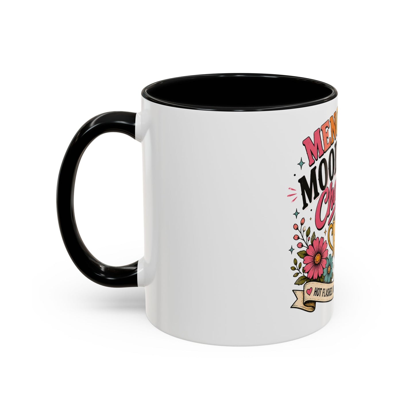 Menopause Mood Swing Champion Coffee Mug – Funny Menopause Gift (11/15oz)