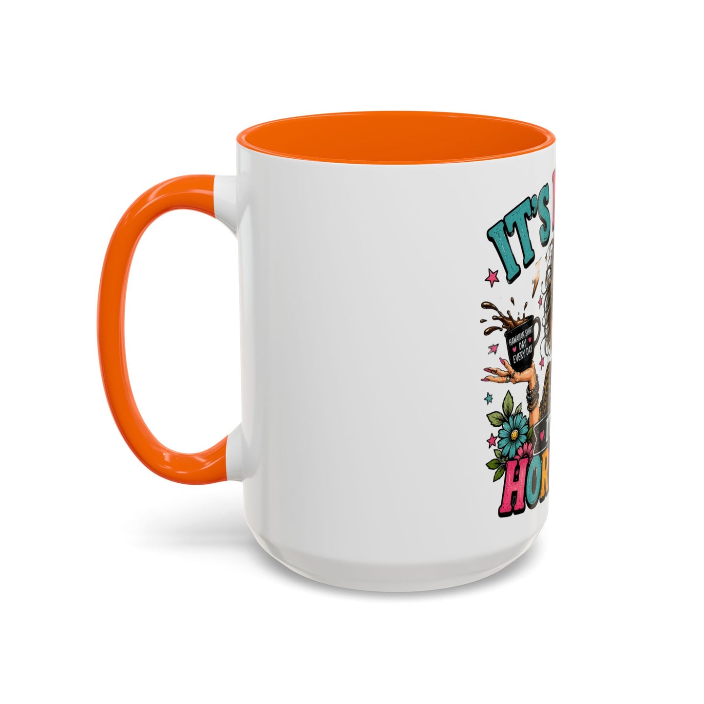 It's Not Me, It's My Hormones Coffee Mug — Funny Menopause Gift (11/15oz)