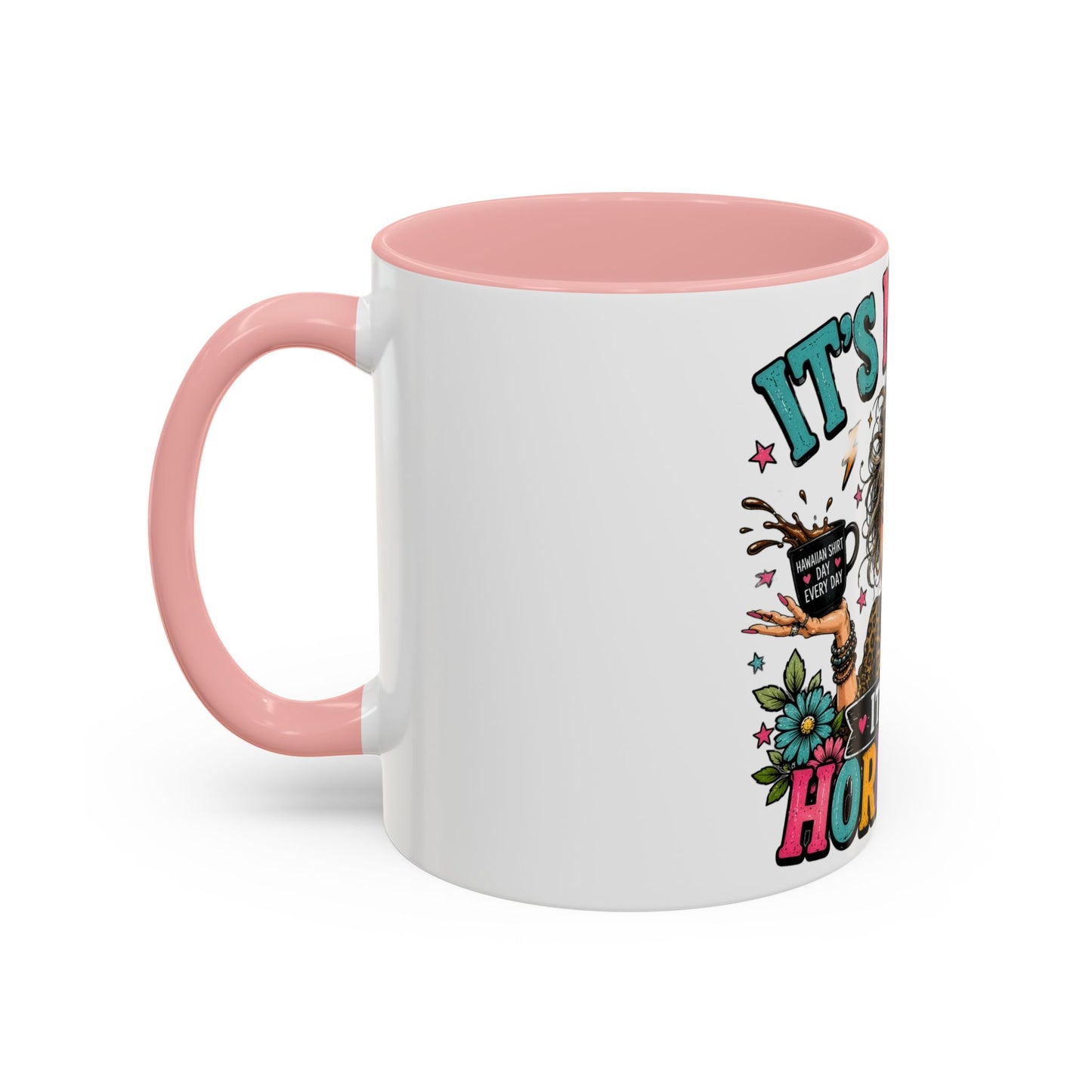 It's Not Me, It's My Hormones Coffee Mug — Funny Menopause Gift (11/15oz)