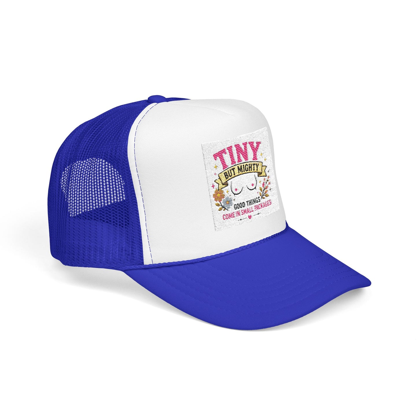 Tiny But Mighty design Foam Trucker Hat | cute floral graphic, pink mesh