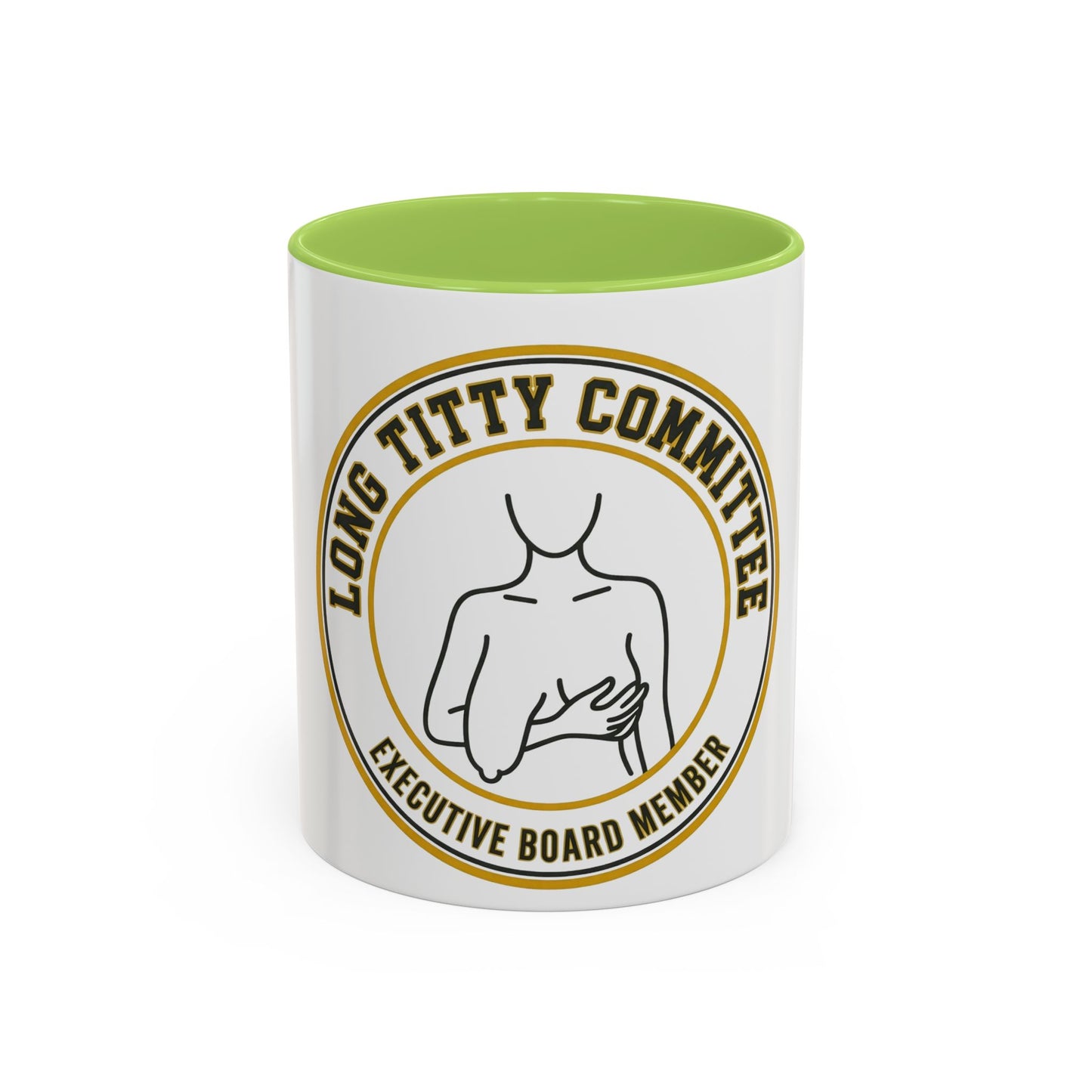 Coffee Mug — "Long Titty Committee" Executive Board Member Accent Mug