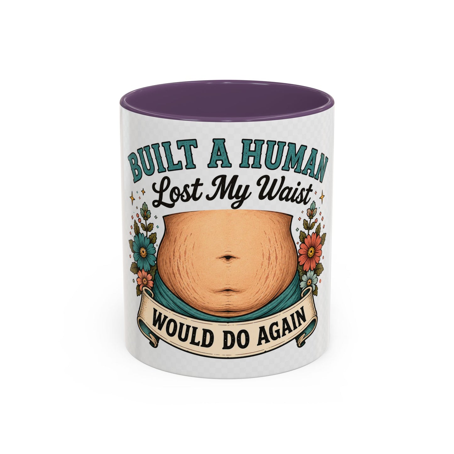 Built a Human Lost My Waist Coffee Mug — Funny Postpartum Mom Gift (11/15oz)