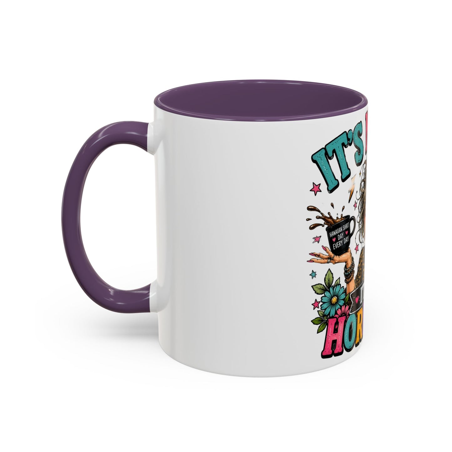 It's Not Me, It's My Hormones Coffee Mug — Funny Menopause Gift (11/15oz)