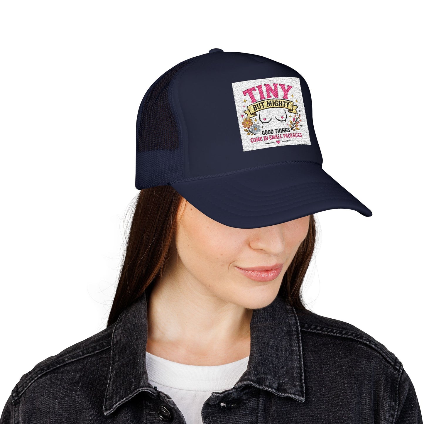 Tiny But Mighty design Foam Trucker Hat | cute floral graphic, pink mesh