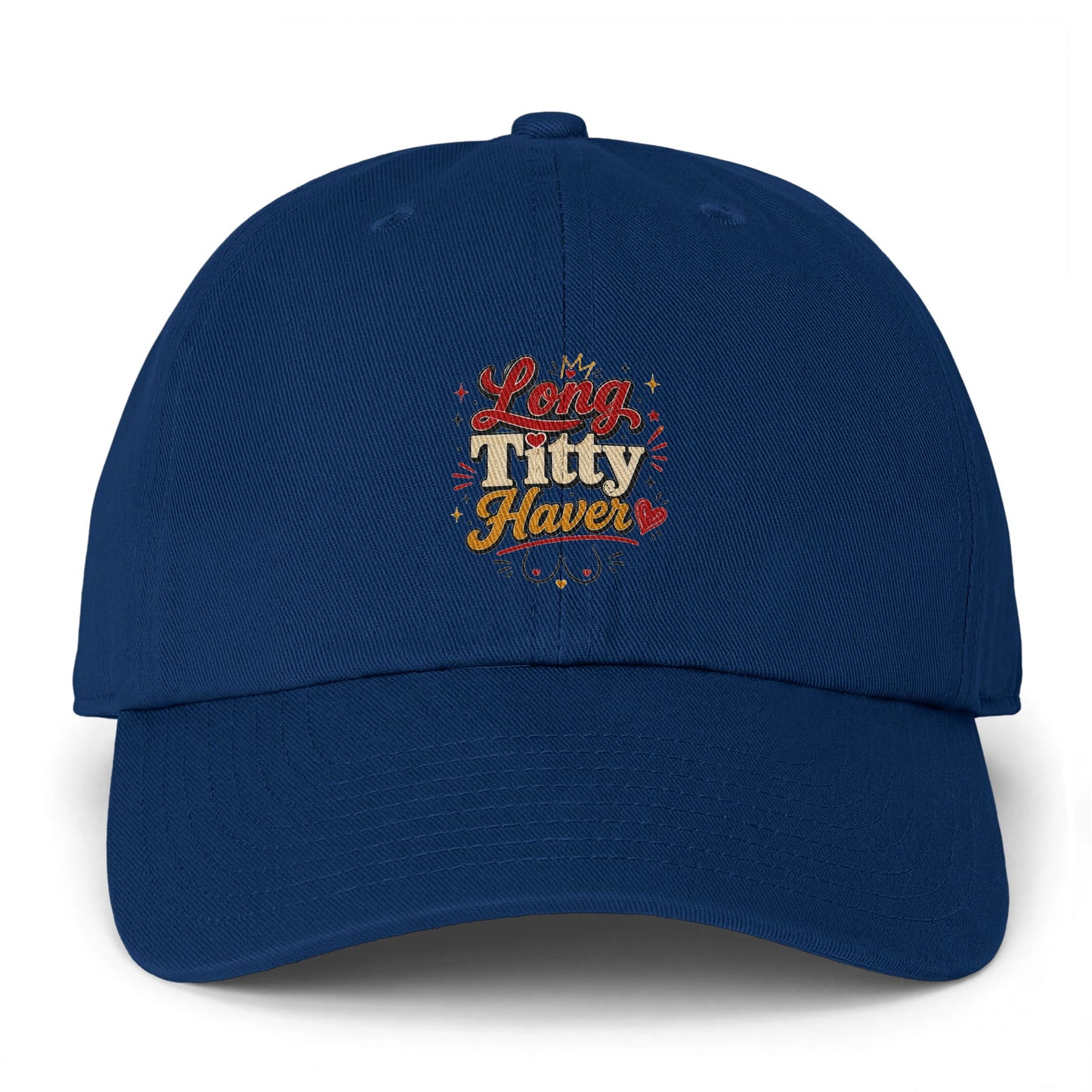 Dad Hat — Long Titty Haven Floral Embroidered Baseball Cap
