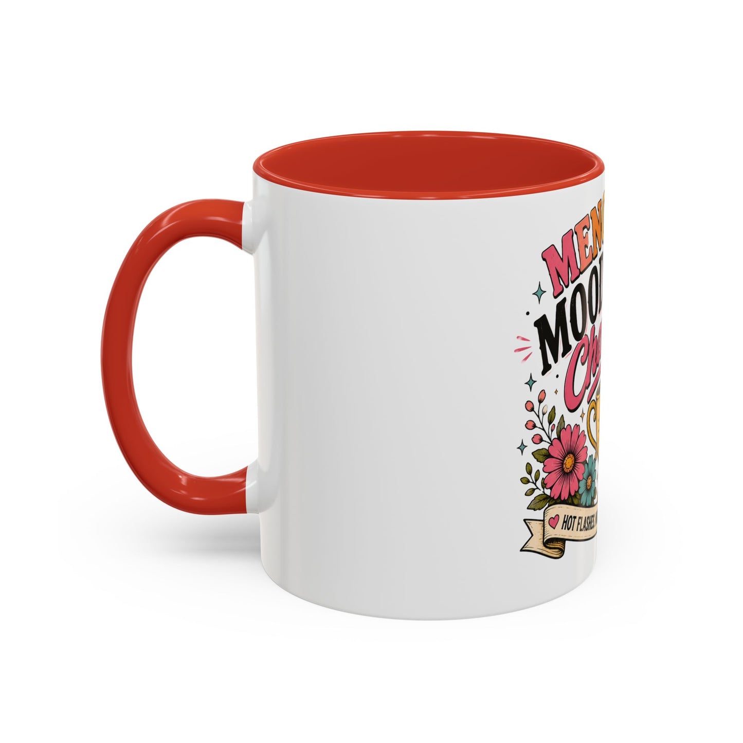Menopause Mood Swing Champion Coffee Mug – Funny Menopause Gift (11/15oz)
