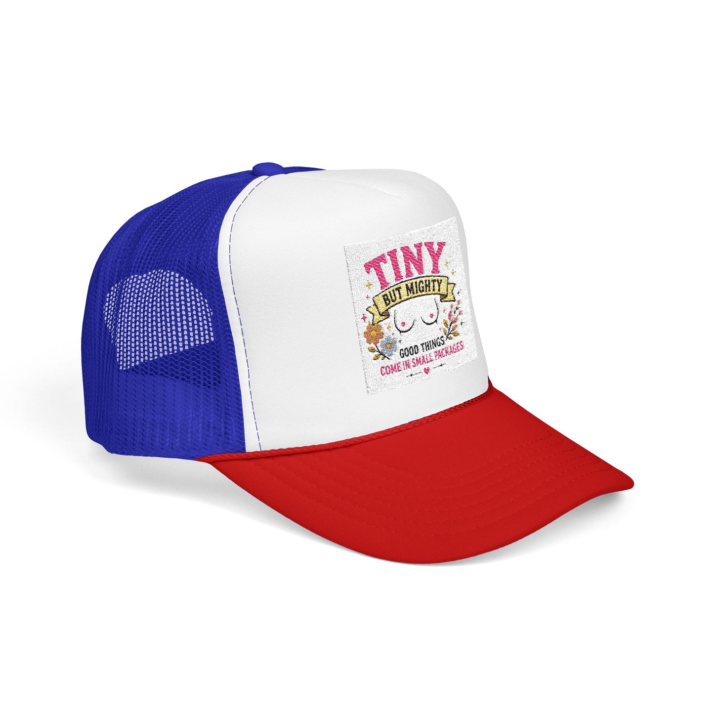 Tiny But Mighty design Foam Trucker Hat | cute floral graphic, pink mesh