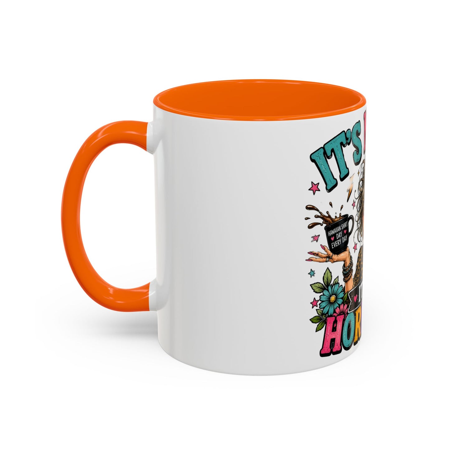 It's Not Me, It's My Hormones Coffee Mug — Funny Menopause Gift (11/15oz)